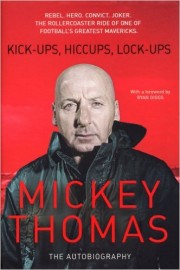 Mickey Thomas's autobiography