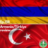 Flags of Armenia and Turkey as the featured image for episode 158 of Pocast pel-droed